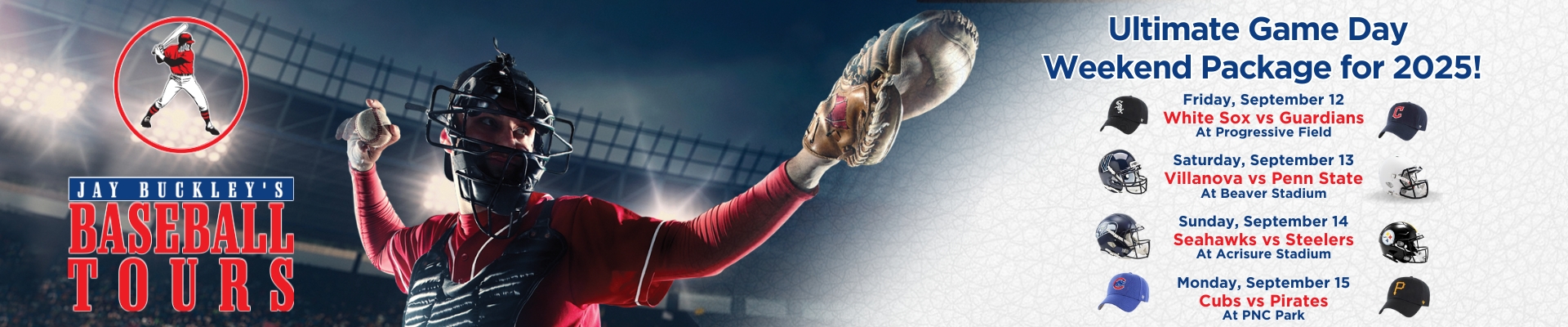 Jay Buckley's Baseball Tours Ultimate Game Day Weekend dates and locations interior header.
